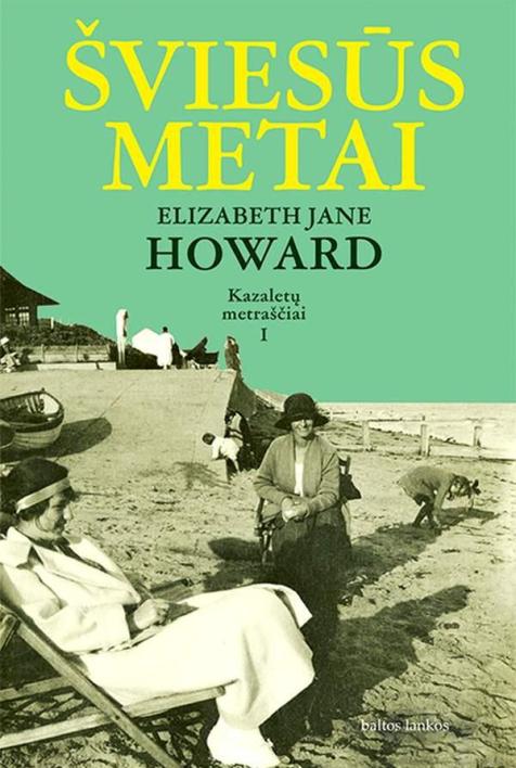 Šviesūs metai. Ciklo „Kazaletų metraščiai“ 1-oji knyga