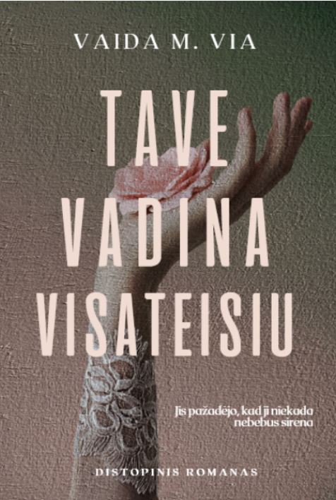 Tave vadina visateisiu. Trilogijos „Matera“ 2-oji knyga