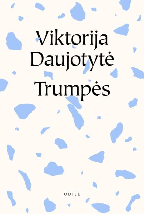 Trumpės, arba Trumpos mintys