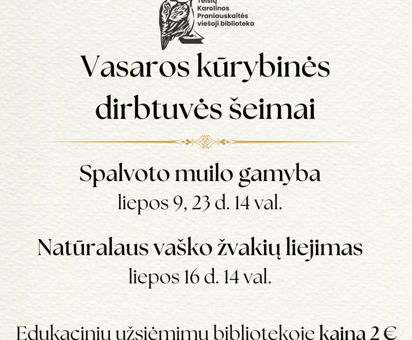 Vasaros kūrybinės dirbtuvės šeimai