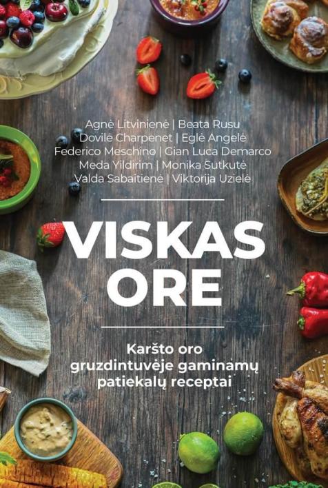 Viskas ore. Karšto oro gruzdintuvėje gaminamų patiekalų receptai