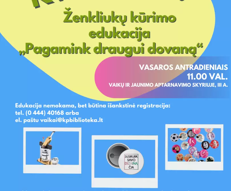 Kviečiame į ženkliukų kūrimo edukaciją